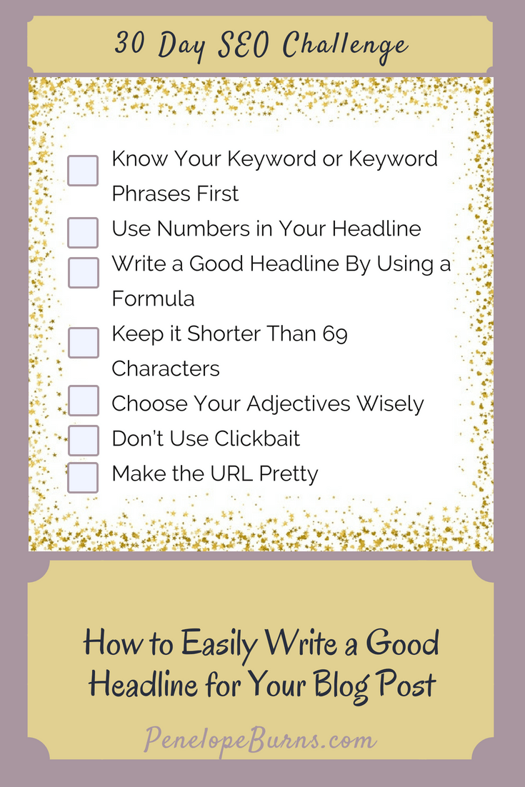 Easily Write a Good Headline for Your Blog Post Easily Write a Good Headline for Your Blog Post